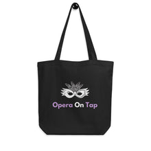 Load image into Gallery viewer, Opera On Tap Eco Tote Bag
