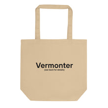 Load image into Gallery viewer, Vermonter Eco Tote Bag