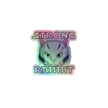 Load image into Gallery viewer, STRONG Rabbit BattleCat Holographic stickers