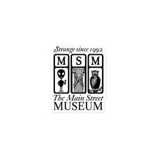 Load image into Gallery viewer, Main Street Museum "Strange Since 1992" Alien sticker