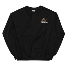 Load image into Gallery viewer, Be Kind or Be Quiet crewneck sweatshirt