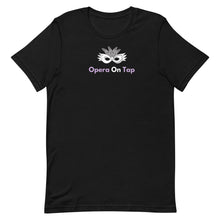 Load image into Gallery viewer, Opera On Tap Unisex T-Shirt