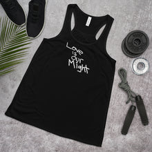 Load image into Gallery viewer, "Love Is Our Might" flowy racerback tank