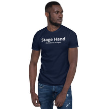 Load image into Gallery viewer, Stage Hand Shirt - Suitable for All Ages