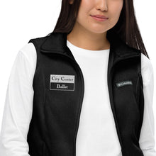 Load image into Gallery viewer, City Center Ballet Women’s Columbia fleece vest