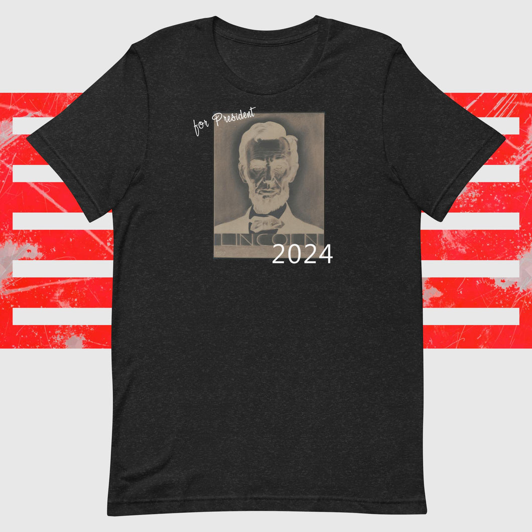 Lincoln for President 2024 Unisex t-shirt