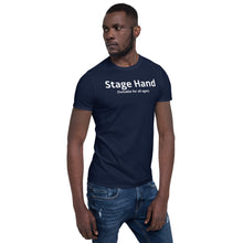 Load image into Gallery viewer, Stage Hand Shirt - Suitable for All Ages
